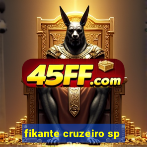 fikante cruzeiro sp